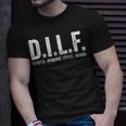 Mens Dilf Men Funny Fathers Day Gift For Dad Unisex T-Shirt Gifts for Him