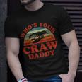 Mens Funny Crayfish Crawfish Boil Whos Your Craw Daddy Unisex T-Shirt Gifts for Him