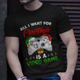 Merry Christmas All I Want For Christmas Is A Videogame T-shirt Gifts for Him