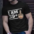 Milestone 40Th Birthday - Gag Bday Joke Gift Idea 391 Unisex T-Shirt Gifts for Him
