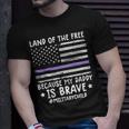 Month Of The Military Land Of Free Because My Daddy Is Brave Unisex T-Shirt Gifts for Him