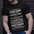 Mother Grandma Yes I Am A Lucky Mom Because I Have A Carzy Son 182 Mom Grandmother Unisex T-Shirt Gifts for Him