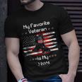 Mother Veterans Day My Favorite Veteran Is My Mom Proud SonUnisex T-Shirt Gifts for Him