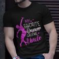 My Favorite Dancer Calls Me Uncle Dance Mens Gift Unisex T-Shirt Gifts for Him