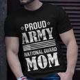 National Guard Mom Military Family Gifts Army Mom Gift For Womens Unisex T-Shirt Gifts for Him