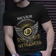 Never Underestimate The Power Of An Otterness Unisex T-Shirt Gifts for Him