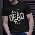 Not Dead Yet Undead Veteran Zombie T-shirt Gifts for Him