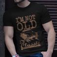 Im Not Old Im Classic Classic Car Dad Grandpa Vintage T-Shirt Gifts for Him