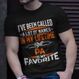 Pa Is My Favorite Name In My Lifetime Shirt Father Day Unisex T-Shirt Gifts for Him