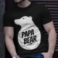 Papa Bear | Best Fathers Day Gift For Dad Papa Bear Gift For Mens Unisex T-Shirt Gifts for Him