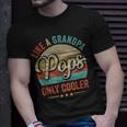 Pops Like A Grandpa Only Cooler Vintage Dad Fathers Day Unisex T-Shirt Gifts for Him