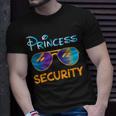 Princess Security Perfects Presents For Dad Or Boyfriend Unisex T-Shirt Gifts for Him