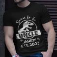 Promoted To Uncle Again 2023 Soon To Be Uncle Again Gift For Mens Unisex T-Shirt Gifts for Him