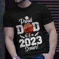 Proud Dad Of A Basketball Senior 2023 Funny Basketball Dad Unisex T-Shirt Gifts for Him