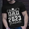 Proud Dad Of A Class Of 2023 Graduate Senior Family Unisex T-Shirt Gifts for Him