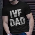 Mens Proud Ivf Dad Mens Infertility Awareness Daddy T-Shirt Gifts for Him
