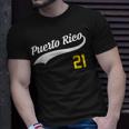 Puerto Rico Baseball 21 For Santurce Baseball Fans Unisex T-Shirt Gifts for Him