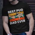Pug Lover Best Pug Dad Ever Unisex T-Shirt Gifts for Him