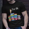 Reading Book Lovers Im Ok National Book Lovers Day Unisex T-Shirt Gifts for Him