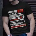 I Back The Red For My Son Proud Dad Of A Firefighter Fathers T-Shirt Gifts for Him