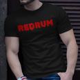 Redrum Horror Movie Quote Quick Halloween Costume Unisex T-Shirt Gifts for Him