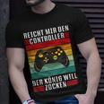 Reichet Mir Den Controller König Zocken I Konsole Gamer T-Shirt Geschenke für Ihn