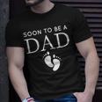 Soon To Be A Dad Unique FatherFor Would Be Daddy T-Shirt Gifts for Him