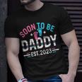 Soon To Be Daddy Est 2023 New Dad Pregnancy Unisex T-Shirt Gifts for Him