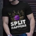 Split Happens I Bowling Kegeln Pin Kugel Kegelverein T-Shirt Geschenke für Ihn