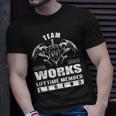 Team Works Lifetime Member Legend Unisex T-Shirt Gifts for Him