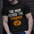 The Man Behind The Pumpkin Pregnancy Halloween New Dad Unisex T-Shirt Gifts for Him