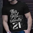 This Girl Is Officially 21 Birthday 21St Military Party Unisex T-Shirt Gifts for Him
