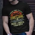 Mens I Have Two Titles Dad Host Dad Retro Vintage Humor Family T-Shirt Gifts for Him