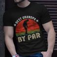 Vintage Best Grandpa By Par Golfing Grandpa Gift Quote Unisex T-Shirt Gifts for Him