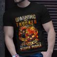 Warning This Trucker Does Not Play Well With Stupid People Unisex T-Shirt Gifts for Him
