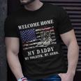 Welcome Home My Daddy Military Dad Soldier Homecoming Retro T-Shirt Gifts for Him