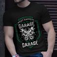 What Happens In The Garage Stays In The Garage Cool Car Guys Unisex T-Shirt Gifts for Him