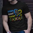 World Down Syndrome Day Awareness Socks 21 March Unisex T-Shirt Gifts for Him