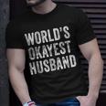 Worlds Okayest Husband Fathers Day Dad Distressed Vintage T-Shirt Gifts for Him