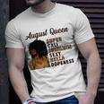 August Queen Super Cali Swagilistic Sexy Hella Dopeness Unisex T-Shirt Gifts for Him