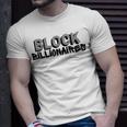 Block Billionaires Unisex T-Shirt Gifts for Him