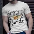 Cute Bridal Shower Wedding Flower Grandma Of The Bride Unisex T-Shirt Gifts for Him