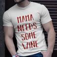 Damen Mama Needs Some Wine Mama Wein T-Shirt Geschenke für Ihn