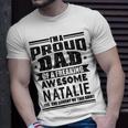 Family Fathers Day Dad Daughter Natalie Name Men Unisex T-Shirt Gifts for Him