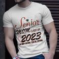 Funny Senior Mom Class Of 2023 Im Not Crying Your Gift For Womens Unisex T-Shirt Gifts for Him