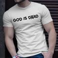 God Is Dad Unisex T-Shirt Gifts for Him