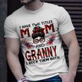 I Have Two Titles Mom And Granny Red Buffalo Mothers Day Gift For Womens Unisex T-Shirt Gifts for Him