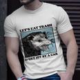 Lets Eat Trash & Get Hit By A Car Possum Lovers Unisex T-Shirt Gifts for Him