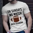 On Sundays We Watch With Grandma Family Football Toddler Unisex T-Shirt Gifts for Him
