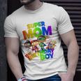 Super Mom The Birthday Boy Super Why Unisex T-Shirt Gifts for Him